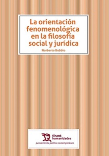 La orientación fenomenológica en la filosofí¡a social y jurídica