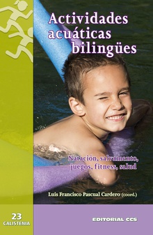 Actividades acuaticas bilingues Natación, salvamento, juegos, fitness, salud