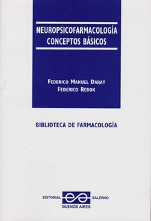 Neuropsicofarmacología conceptos básicos biblioteca de farmacología