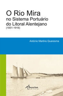 O rio mira no sistema portuário do litoral alentejano (1851-1918)