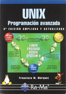 Unix: programacion avanzada (3n ed.ampliada y actualizada)