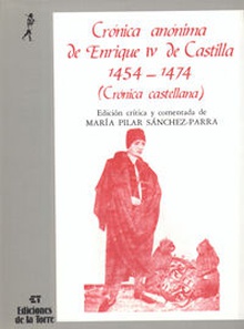 6. Cronica Anonima D Enrique Iv De Castilla 1454-1474