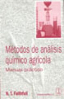 Métodos de análisis químico agrícola. manual práctico