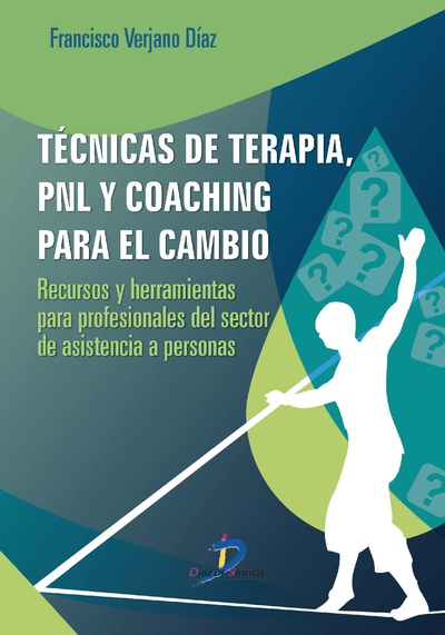 Técnicas de terapia, PNL y coaching para el cambio