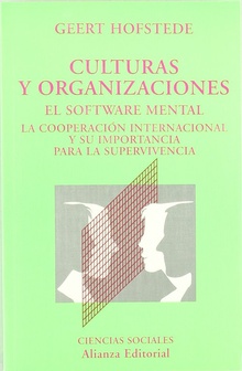 Culturas y organizaciones El software mental. La cooperación internacional y su importancia para la superv