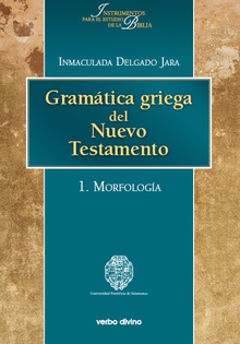 Gramática griega Nuevo Testamento 1.Morfología