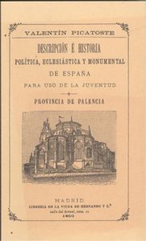 Provincia de palencia. descrip.historia politica, ecles. y monumental españa