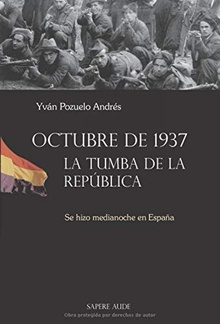 OCTUBRE DE 1937 La tumba de la República