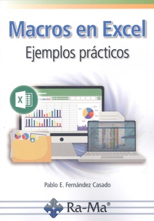 Macros en Excel. Ejemplos prácticos Edición 2023