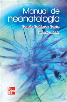 Manual neonatologia practica.(medicina)