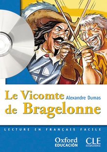 Le Vicomte de Bragelonne. Pack (Lecture + CD-Audio)