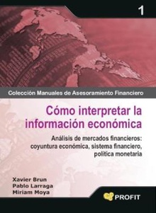 Cómo interpretar la información económica. Ebook