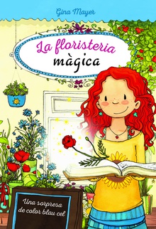 UNA SORPRESA COLOR BLAU CEL La floristeria màgica 6