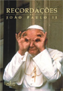 Recordações de Joao Paulo II