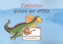 Casimiro quiere ser artista