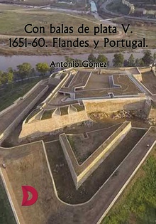 Con balas de plata V. 1651-60. Flandes y Portugal.