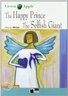 The Happy Prince & The Selfish Giant. Book