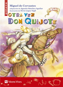 Otra Vez Don Quijote Agustin Sanchez