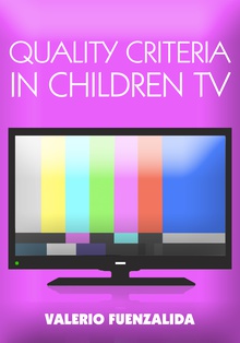 Quality Criteria in children TV