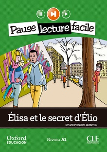 Élisa et le secret délio. Pack (Lecture + CD-Audio)