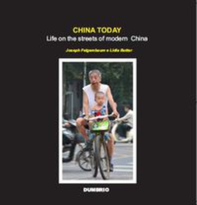 China today:life on the streets of modern china