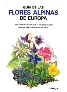 Guia de las flores alpinas de europa the alpine flowers