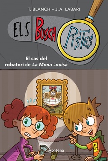 El cas del robatori de la Mona Louisa (Els BuscaPistes 3) Primeres lectures en català