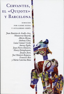 Cervantes, "El Quijote" y Barcelona