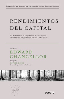 Rendimientos del capital La inversión a lo largo del ciclo del capital: informes de un gestor de fondos (