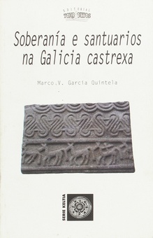 Soberanía e santuarios na Galicia castrexa
