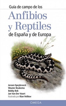 Guía de campo de los anfibios y reptiles de espaua y europa