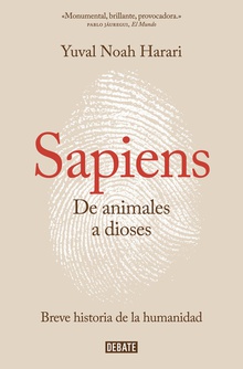 Sapiens. De animales a dioses Breve historia de la humanidad
