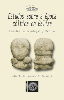 Estudos sobre a época celta en galiza