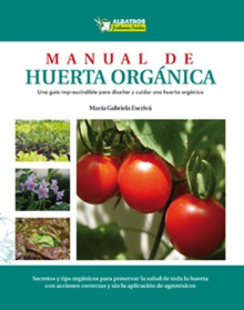 Manual de huerta orgánica Ebook