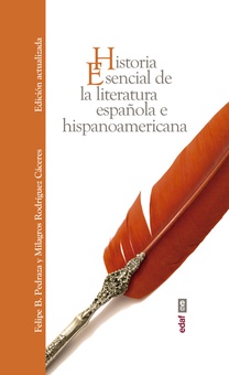 Historia esencial de la literatura espaiola e hispanoamericana