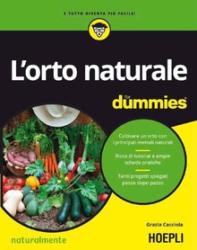 L'orto naturale For Dummies
