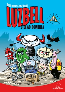 Luzbell. o demo bombilla (banda deseuada)