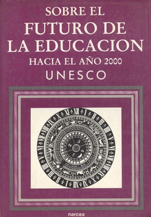Sobre el futuro de la educación hacia el año 2000