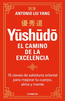 Yushudo:el camino de la excelencia