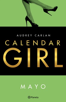 Calendar Girl. Mayo (Edición mexicana)