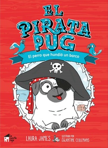 El pirata Pug El perro que hundió un barco