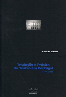 Traduçåo e prática de teatro em portugal entre 1975 e 1988