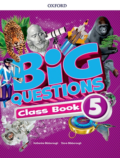 Big Questions 5 Primary Classbook 2017