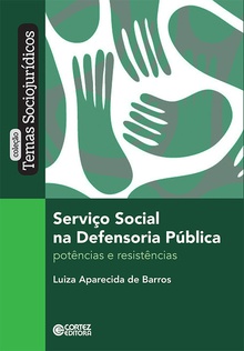 Serviço social na Defensoria Pública: potências resistên