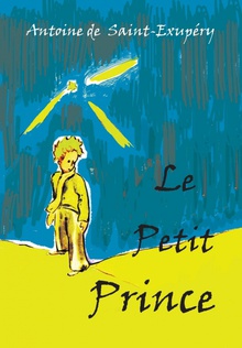 Le Petit Prince French Language Edition