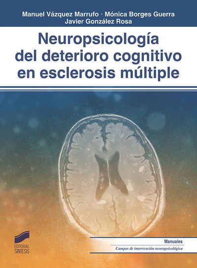 Neuropsicología del deterioro cognitivo esclerosis multiple