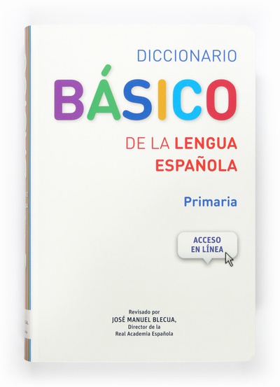 Diccionario basico de la lengua española.Primaria