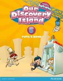 Our discovery island 6 primaria pupil's pack