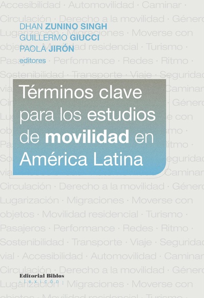 Términos clave para los estudios de movilidad en América Latina