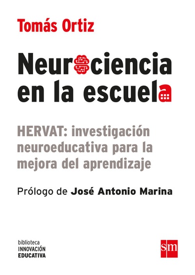 NEUROCIENCIA EN LA ESCUELA Hervat:investigación neuroeducativa para mejora apendiz